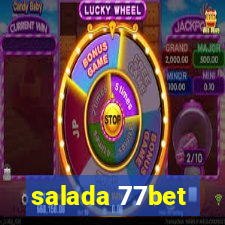 salada 77bet